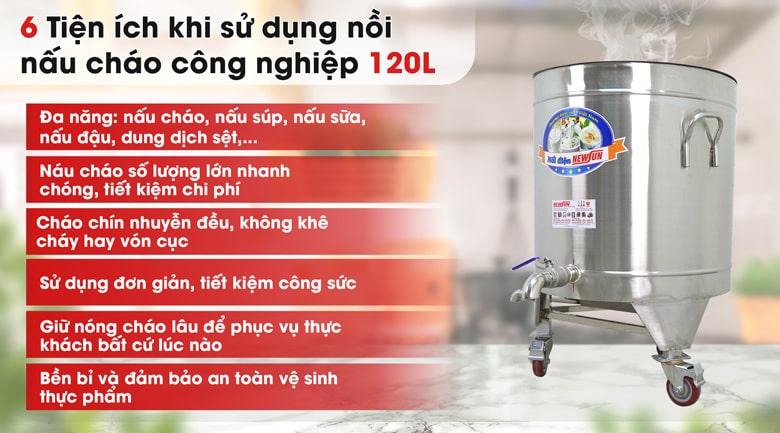 Lợi ích khi sử dụng nồi nấu cháo công nghiệp 120 lít