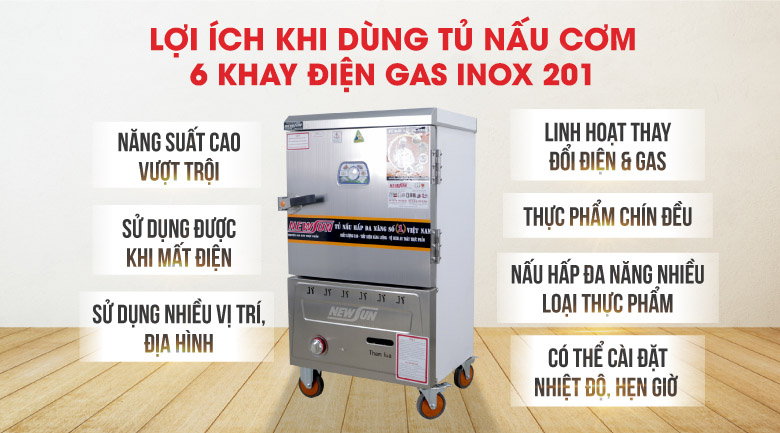 Lợi ích khi dùng tủ nấu cơm 6 khay điện gas Việt Nam inox 201