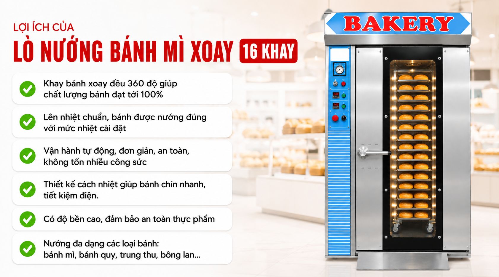 Lợi ích lò nướng bánh mì xoay 16 khay