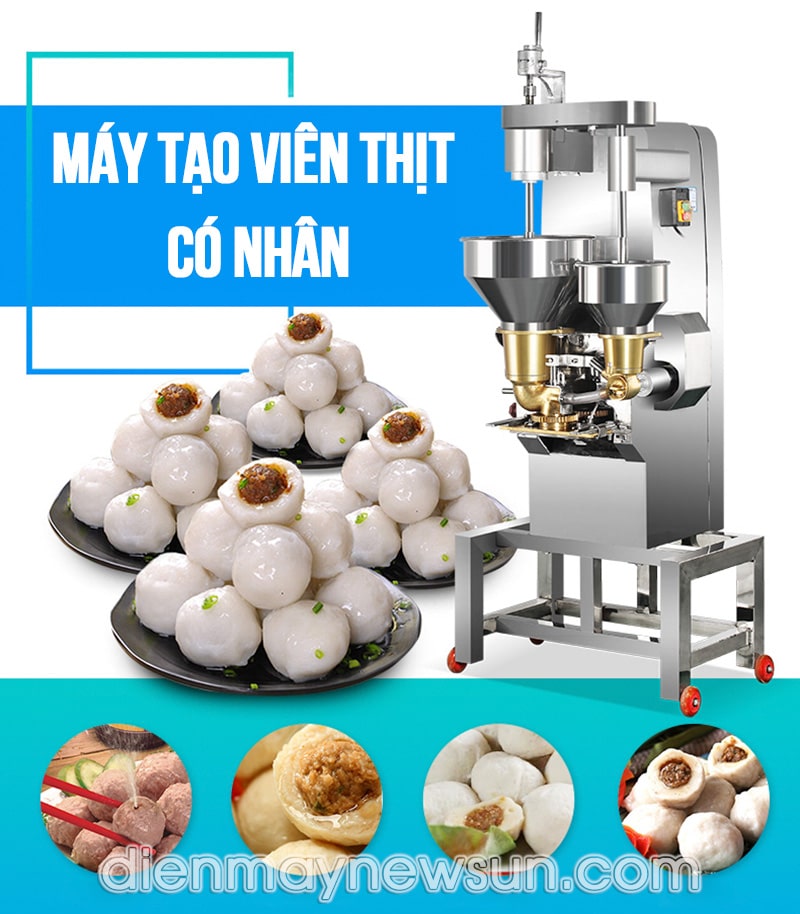 Máy tạo viên thịt có nhân: nhồi nhân và viên thịt