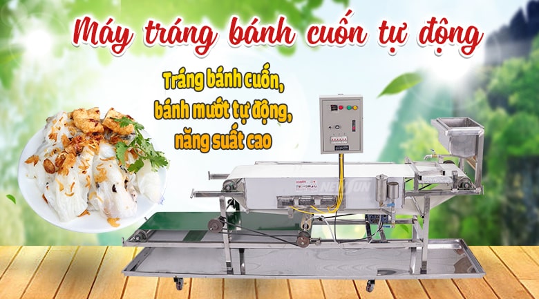 Máy tráng bánh cuốn tự động Máy tráng bánh cuốn tự động