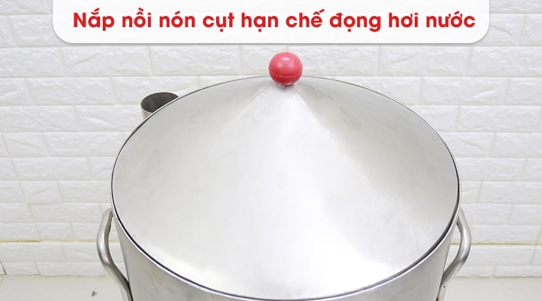 Nắp nồi được thiết kế dạng nón Nắp nồi được thiết kế dạng nón