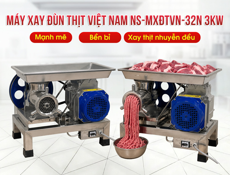Máy xay đùn thịt Việt Nam MXĐTVN-32N 3kW chính hãng
