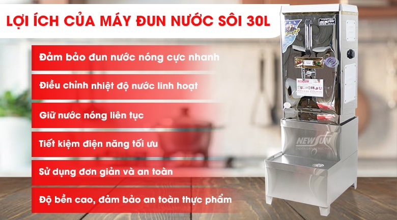 Lợi ích khi sử dụng máy đun nước nóng công nghiệp 30 lít Lợi ích khi sử dụng máy đun nước nóng công nghiệp 30 lít
