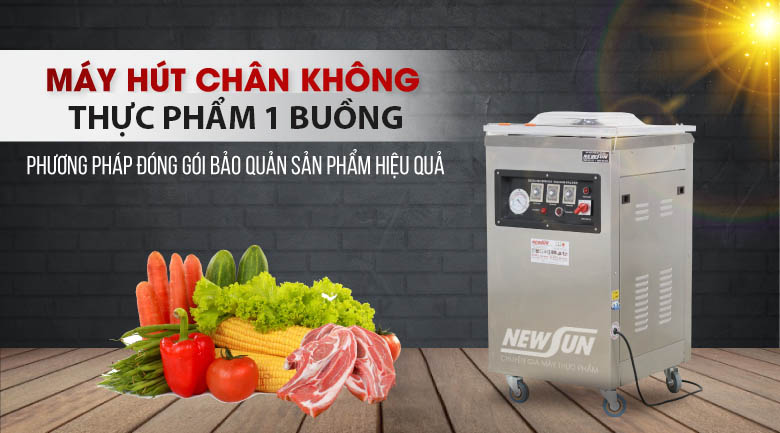 Tư vấn chọn mua máy hút chân không thực phẩm 1 buồng NEWSUN Tư vấn chọn mua máy hút chân không thực phẩm 1 buồng NEWSUN