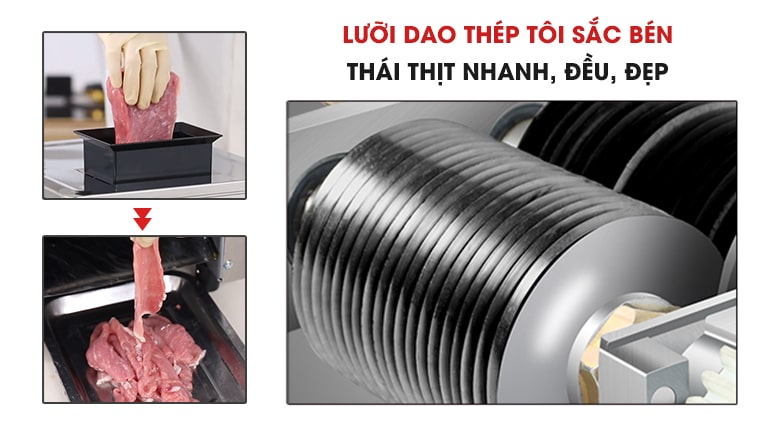 Lưỡi dao dạng lô cắt, thái thịt mỏng đều, không nát vụn