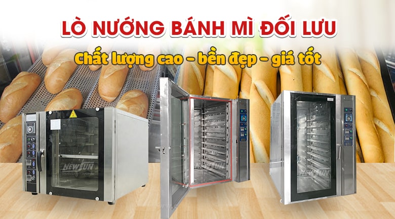 Chi tiết cách sử dụng lò nướng bánh mì đối lưu an toàn và hiệu quả nhất