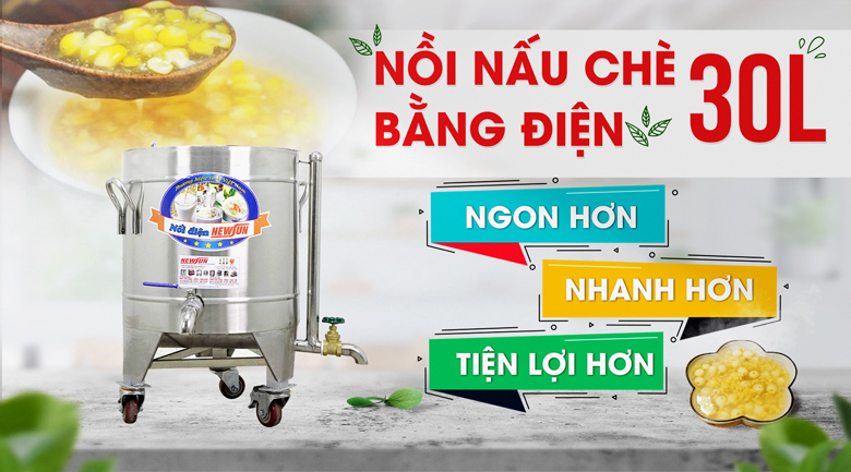 Nồi nấu chè bằng điện 30 lít NEWSUN Nồi nấu chè bằng điện 30 lít NEWSUN