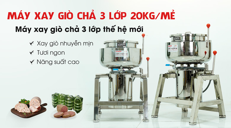 Máy xay giò chả 3 lớp thế hệ mới 20kg/mẻ - Điện máy thực phẩm NEWSUN