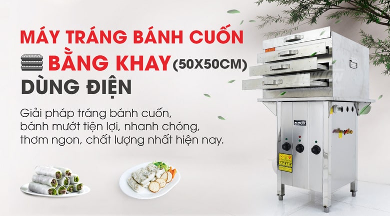 Máy tráng bánh cuốn bằng khay dùng điện (50x50)cm Máy tráng bánh cuốn bằng khay dùng điện (50x50)cm