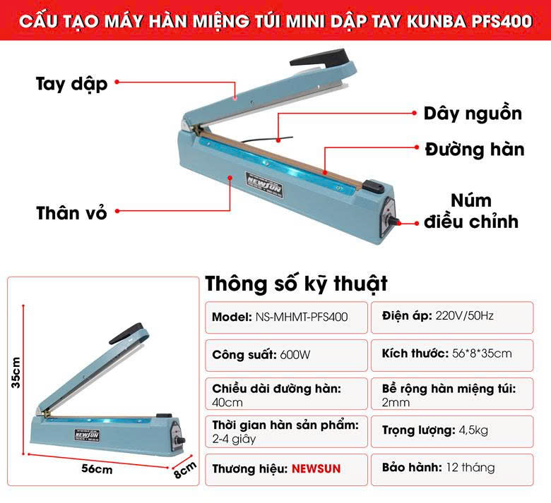 Cấu tạo máy hàn miệng túi mini dập tay Kunba PFS-400