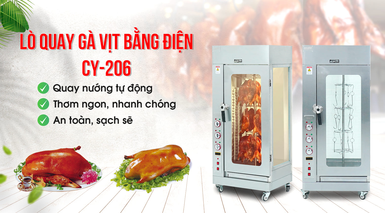 Lò quay gà vịt bằng điện CY-206 – Giải pháp quay nướng hiện đại, an toàn, sạch sẽ