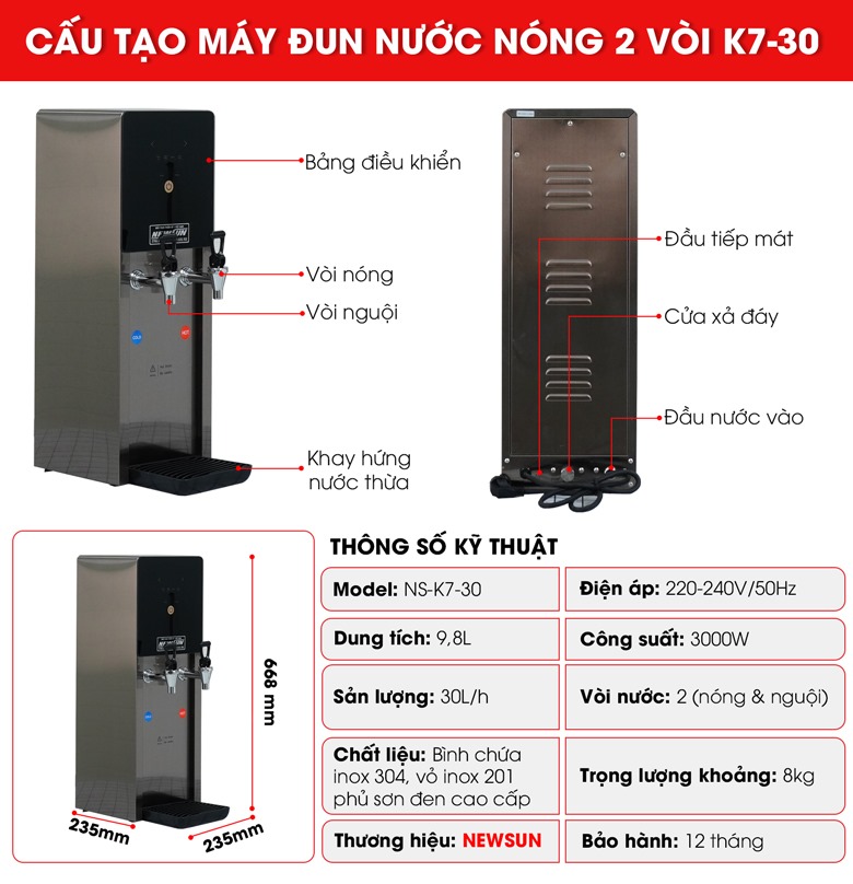 Cấu tạo máy đun nước nóng 2 vòi K7-30 Cấu tạo máy đun nước nóng 2 vòi K7-30
