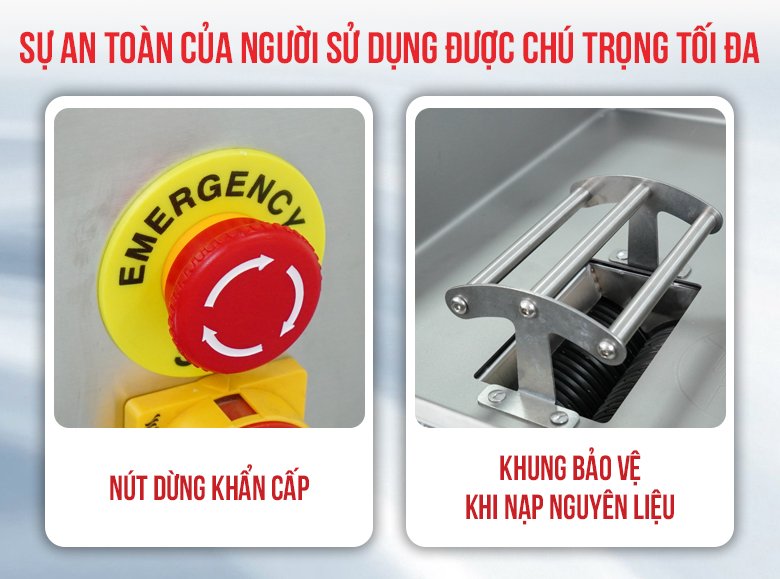 Tăng độ an toàn với nút dừng sự cố và khung chắn bảo vệ Tăng độ an toàn với nút dừng sự cố và khung chắn bảo vệ