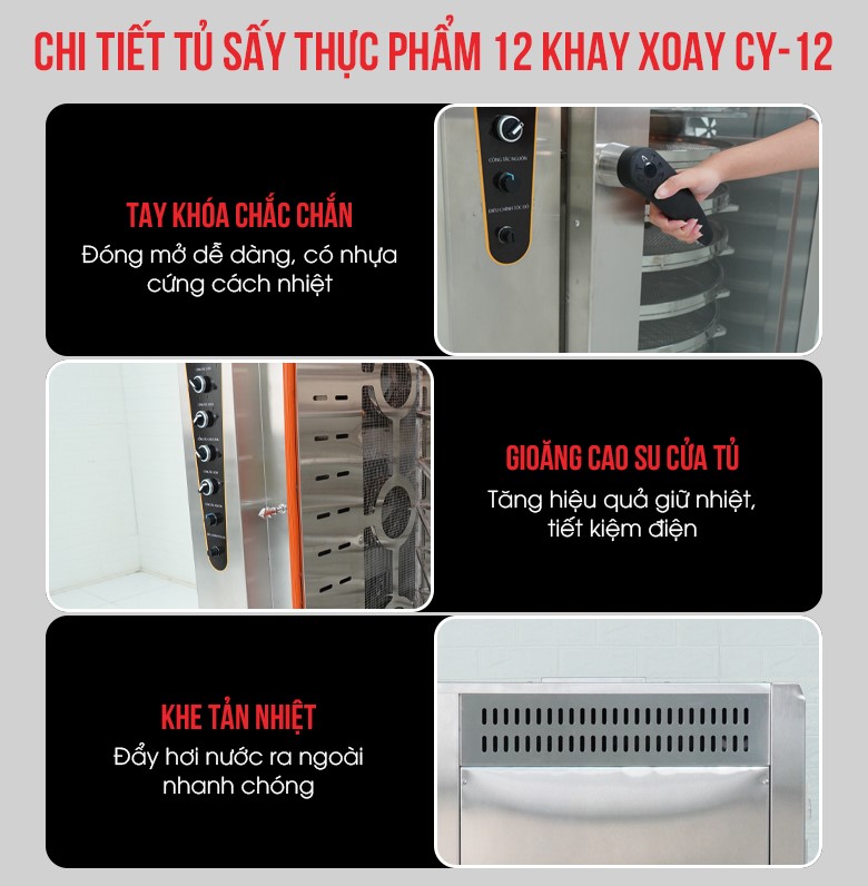 Chi tiết thiết kế của tủ sấy 12 khay xoay CY-12 cao cấp Chi tiết thiết kế của tủ sấy 12 khay xoay CY-12 cao cấp