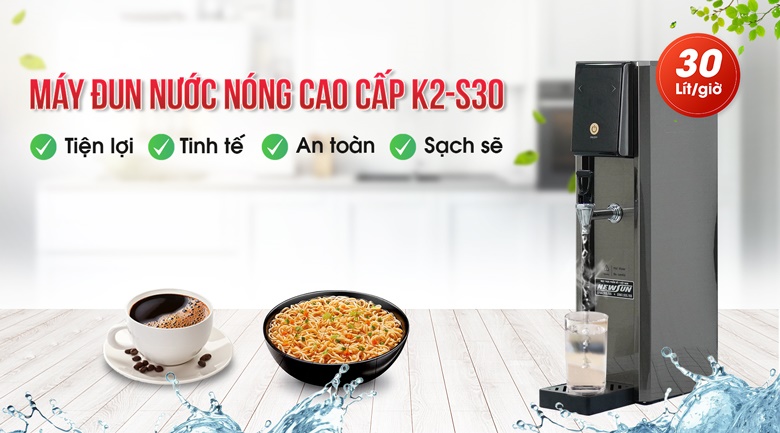Máy đun nước nóng để bàn cao cấp K2-S30 Máy đun nước nóng để bàn cao cấp K2-S30