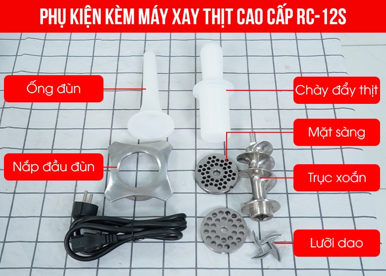 Bộ phụ kiện đi kèm máy xay thịt RC-12S cao cấp Bộ phụ kiện đi kèm máy xay thịt RC-12S cao cấp