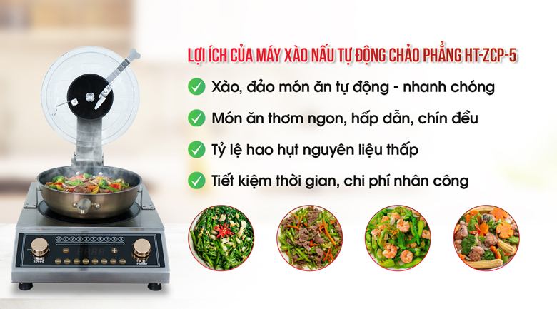 Sử dụng máy xào nấu thức ăn tự động HT-ZCP-5 (chảo phẳng) nhận được lợi ích gì?