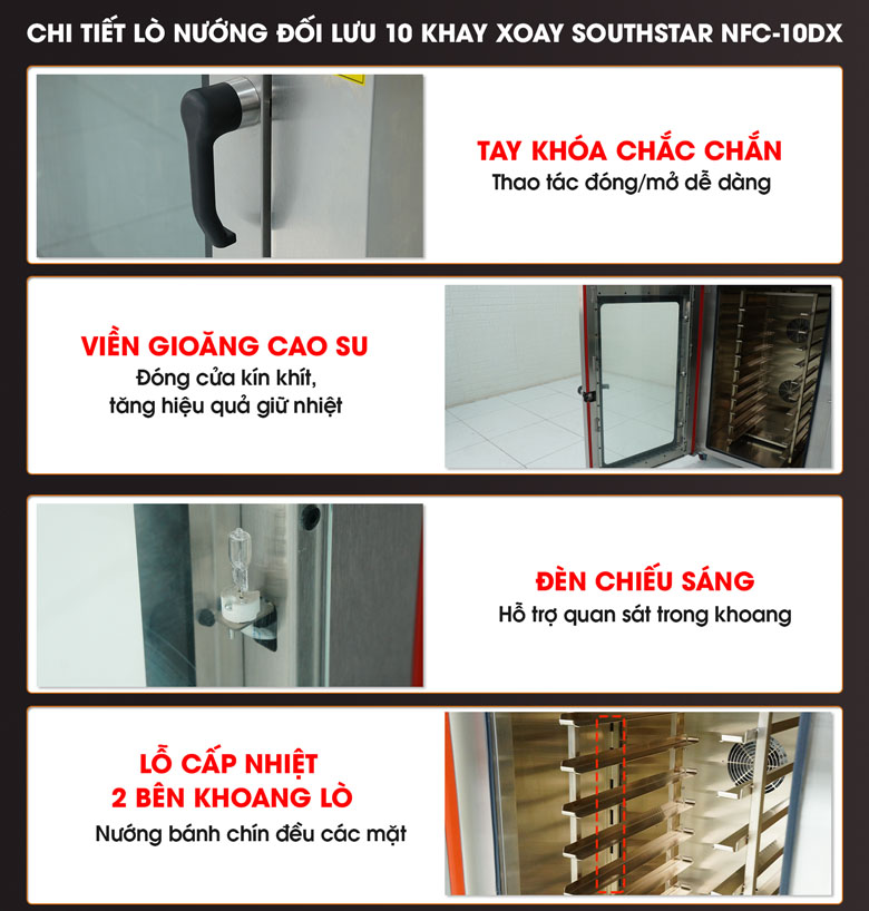 Chi tiết lò nướng bánh đối lưu Southstar 10 khay xoay Chi tiết lò nướng bánh đối lưu Southstar 10 khay xoay