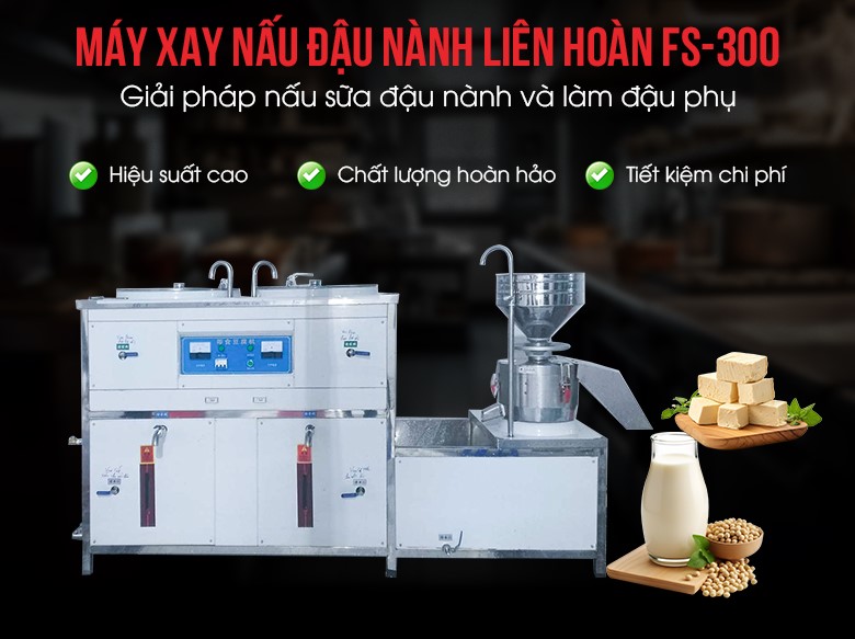 Máy xay nấu đậu nành liên hoàn FS-300 (150kg/h)