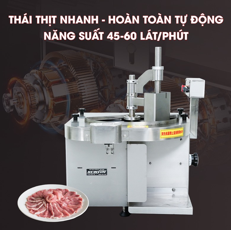 Động cơ khoẻ thái thịt nhanh, năng suất khoảng 45-60 lát/phút