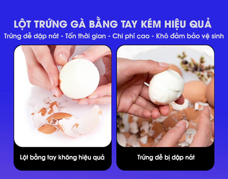 Lột trứng gà bằng tay tốn thời gian