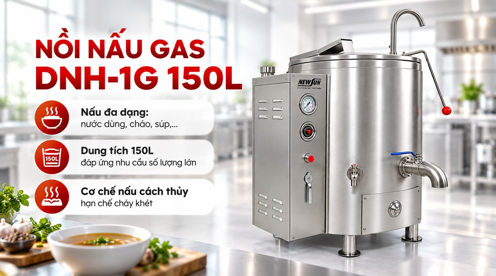 Lợi ích của nồi nấu gas DNH 1G 150L