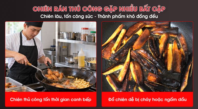 Chiên rán thủ công gặp gặp nhiều khó khăn 