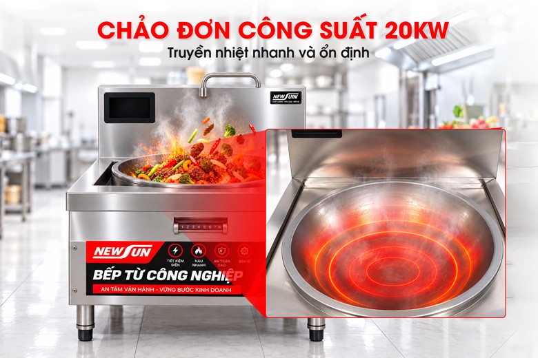 Công suất 20kW, gia nhiệt nhanh và ổn định