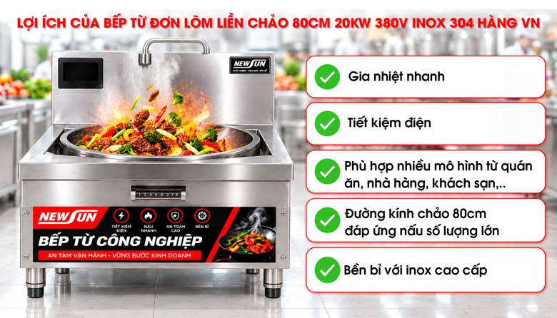 Lợi ích bếp từ đơn liền chảo 80cm inox 304 hàng VN